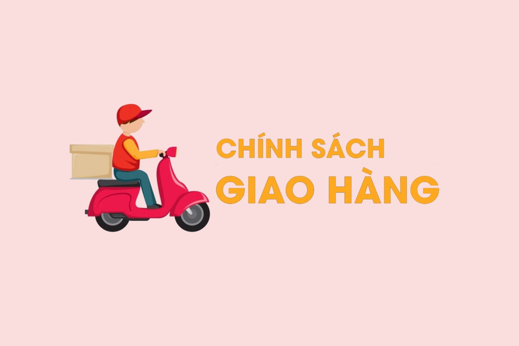 Chính sách Giao Hàng